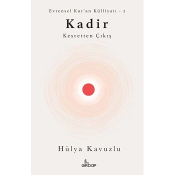Kadir - Kesretten Çıkış