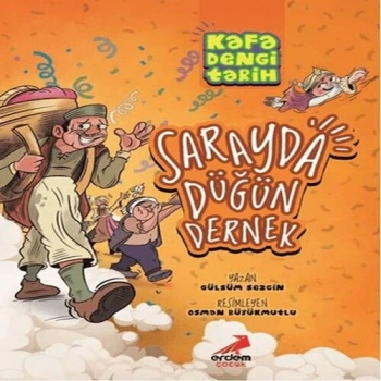 Kafa Dengi Tarih - Sarayda Düğün Dernek