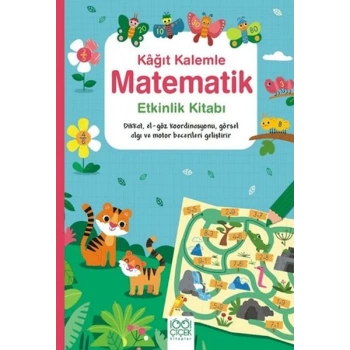 Kağıt Kalemle Matematik Etkinlik Kitabı