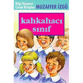 Kahkahacı Sınıf