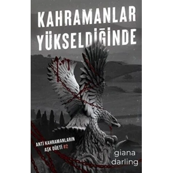 Kahramanlar Yükseldiğinde