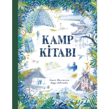 Kamp Kitabı - İsimsiz Maceracının Kayıp Defterinden