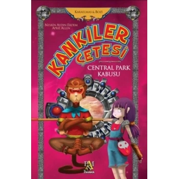 Kankiler Çetesi: Central Park Ku