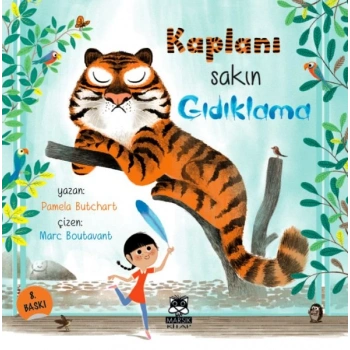 Kaplanı Sakın Gıdıklama