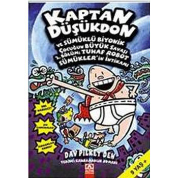 Kaptan Düşükdon ve Sümüklü Biyonik Çocuğun Büyük Savaşı - 2.Bölüm:Tuhaf Robot Sümüklerin İntikamı 7