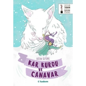 Kar Kurdu ve Canavar