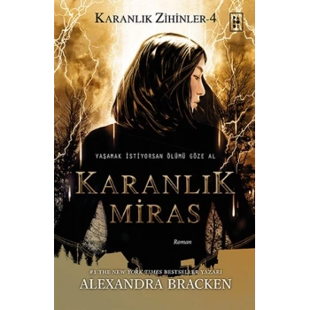 Karanlık Miras - Karanlık Zihinler 4