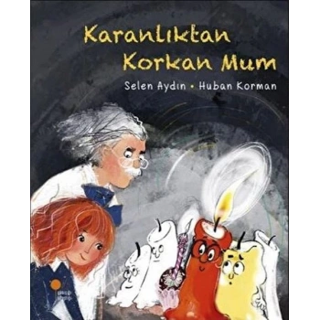 Karanlıktan Korkan Mum