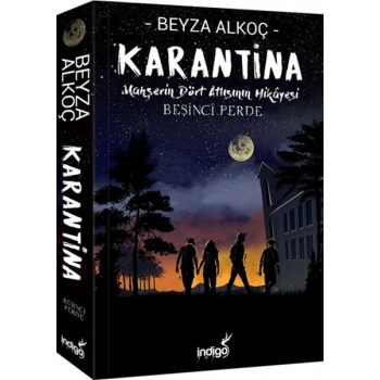 Karantina - Beşinci Perde