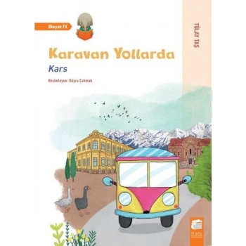 Karavan Yollarda - Kars
