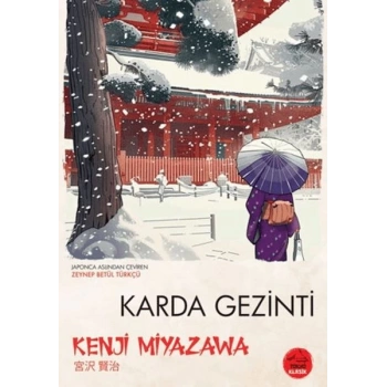 Karda Gezinti - Japon Klasikleri