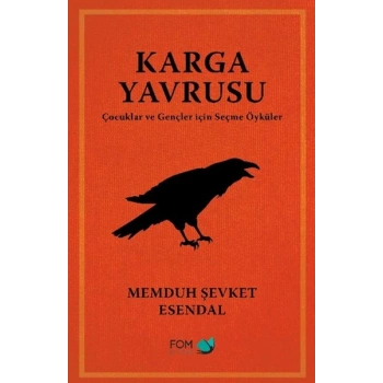 Karga Yavrusu – Çocuklar ve Gençler için Seçme Öyküler