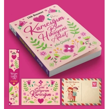 Karıcığım Bana Hikayeni Anlat