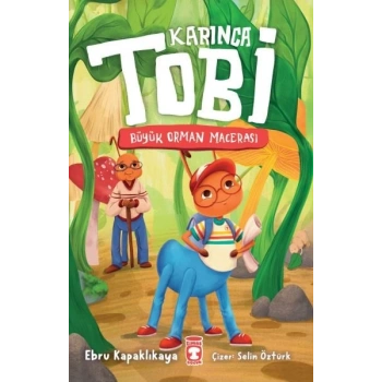 Karınca Tobi - Büyük Orman Macerası