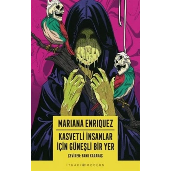 Kasvetli İnsanlar İçin Güneşli Bir Yer