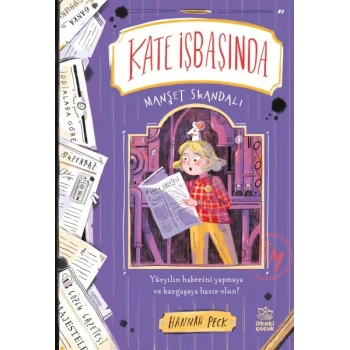 Kate İşbaşında - Manşet Skandalı