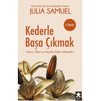 Kederle Başa Çıkmak
