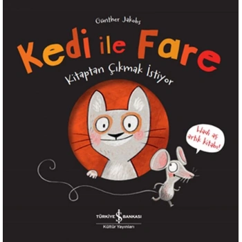 Kedi ile Fare - tan Çıkmak İstiyor