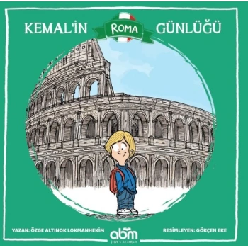 Kemal’in Roma Günlüğü
