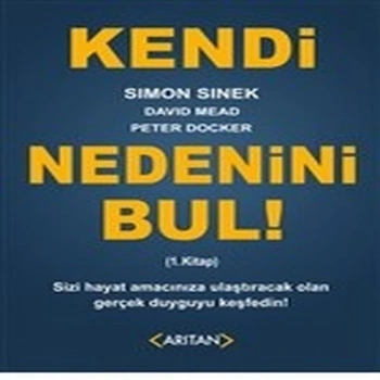Kendi Nedenini Bul! (1. )