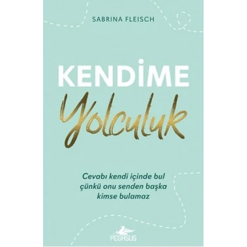 Kendime Yolculuk