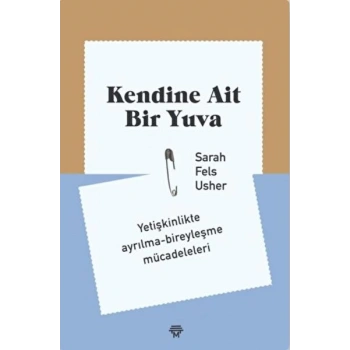 Kendine Ait Bir Yuva