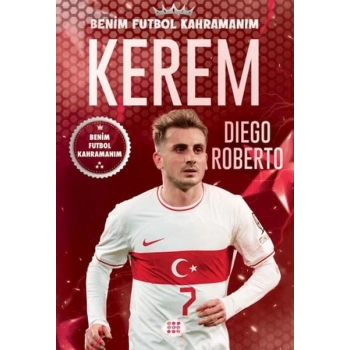 Kerem - Benim Futbol Kahramanım