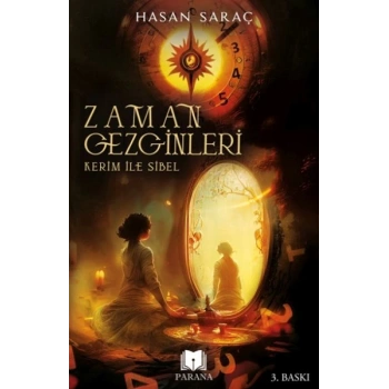Kerim ile Sibel - Zaman Gezginleri 1