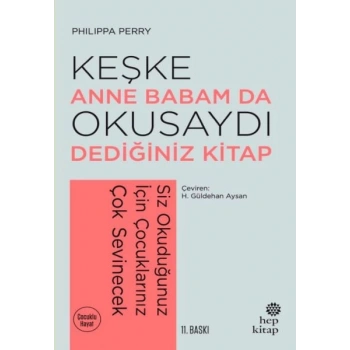 Keşke Anne Babam Da Okusaydı Dediğiniz Bir