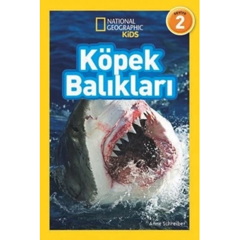 Kids - Köpek Balıkları