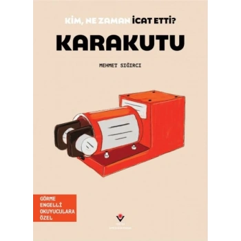 Kim, Ne Zaman İcat Etti? Karu