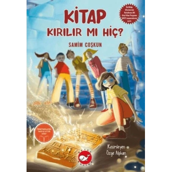 Kırılır mı Hiç?