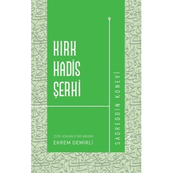 Kırk Hadis Şerhi