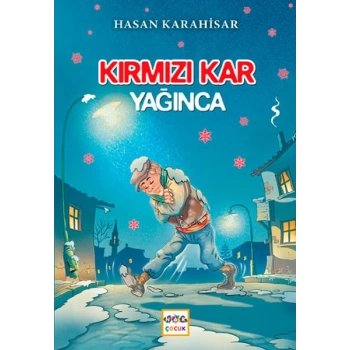 Kırmızı Kar Yağınca