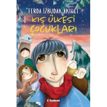 Kış Ülkesi Çocukları