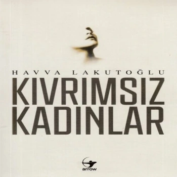 Kıvrımsız Kadınlar