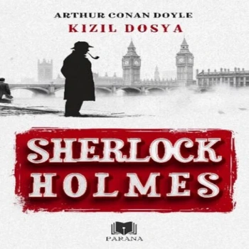 Kızıl Dosya - Sherlock Holmes