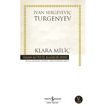 Klara Miliç - Hasan Ali Yücel Klasikleri