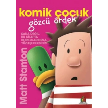 Komik Çocuk: Gözcü Ördek