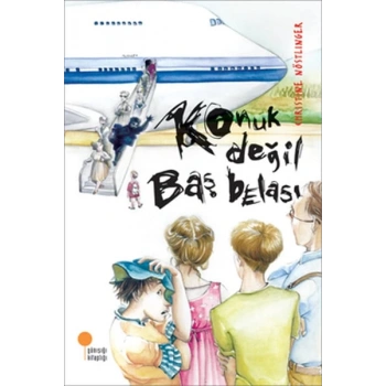 Konuk Değil Baş Belası