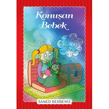 Konuşan Bebek - Samed Behrengi Serisi
