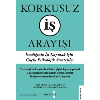 Korkusuz İş Arayışı