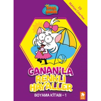 Kral Şakir Canan’la Renkli Hayaller Boyama Kitabı- 1