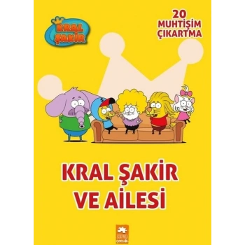 Kral Şakir ve Ailesi - Çıkartmalı Boyama Kitabı