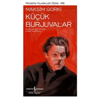 Küçük Burjuvalar - Modern Klasikler Dizisi