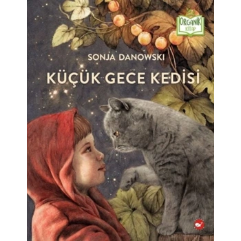 Küçük Gece Kedisi (Ciltli) - Organik lar
