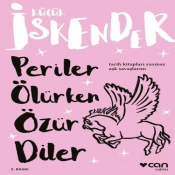 Küçük İskender - Periler Ölürken Özür Diler