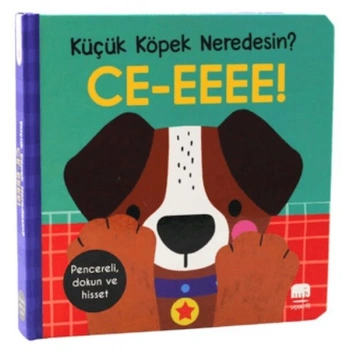 Küçük Köpek Neredesin?/ CE-EEEE! Dokun & Keşfet