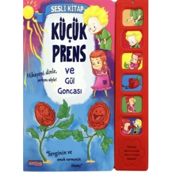 Küçük Prens ve Gül Goncasi (Sesli )