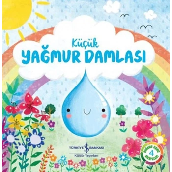 Küçük Yağmur Damlası - Doğanın Eşsiz Hikayeleri 4